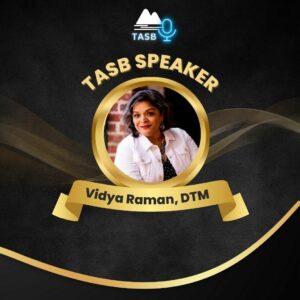 Image: TASB Speaker Vidya Raman, DTM